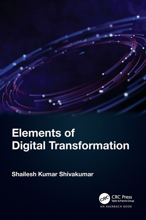 Elements of Digital Transformation (Paperback, 1)