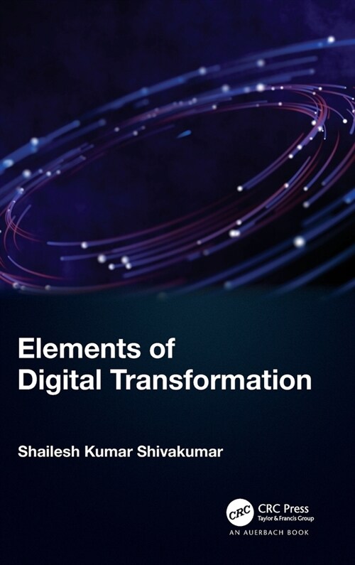 Elements of Digital Transformation (Hardcover, 1)