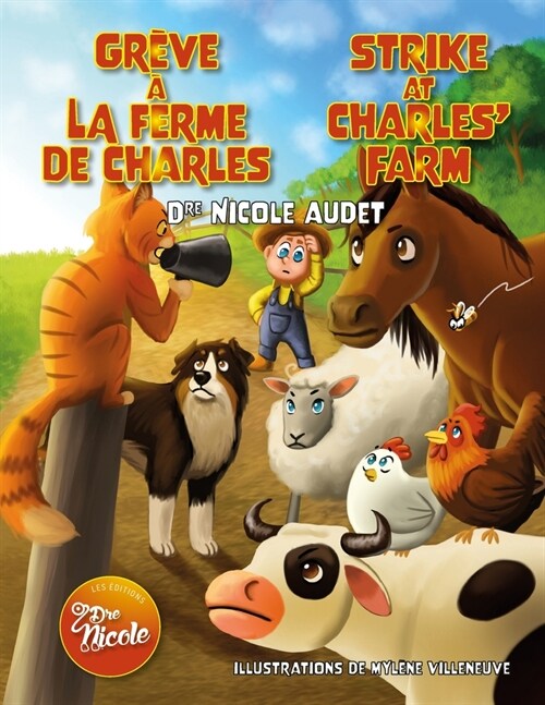 Gr?e ?la ferme de Charles/Strike At Charles Farm (Paperback)