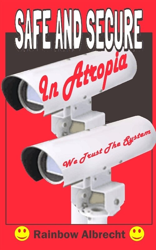 Safe and Secure in Atropia (Paperback)