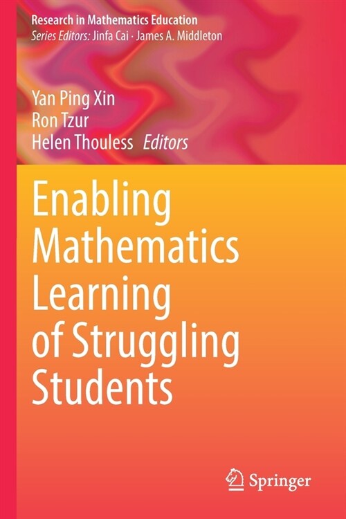 Enabling Mathematics Learning of Struggling Students (Paperback, 2022)