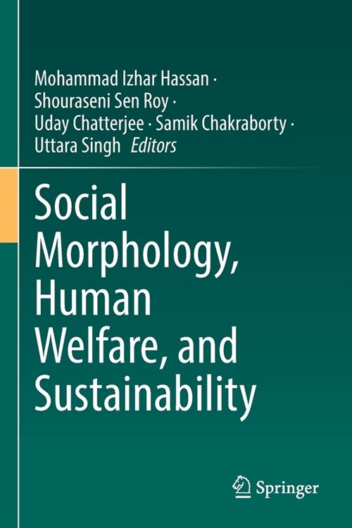 Social Morphology, Human Welfare, and Sustainability (Paperback, 2022)