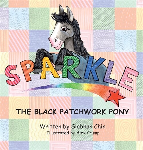 Sparkle, The Black Patchwork Pony (Hardcover)