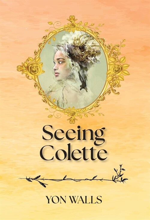 Seeing Colette (Hardcover)