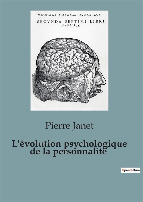 L?olution psychologique de la personnalit? (Paperback)