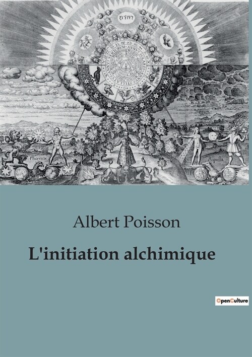 Linitiation alchimique (Paperback)