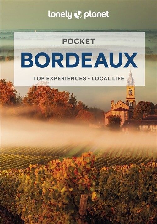 Lonely Planet Pocket Bordeaux (Paperback, 3)