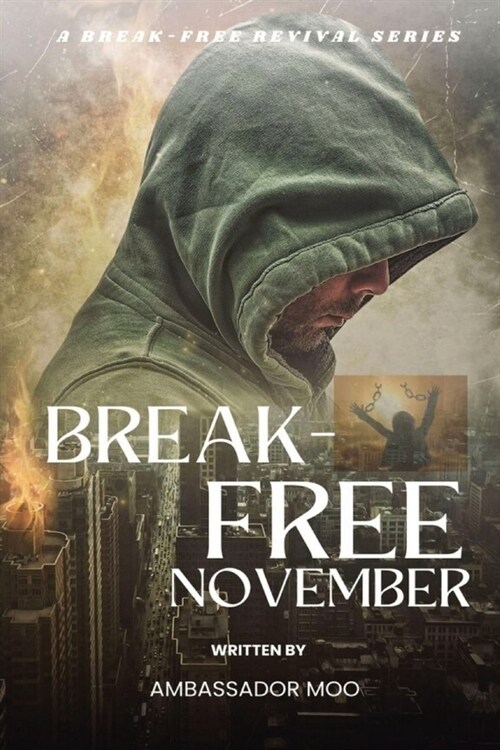 Break-free Daily Revival Prayers - November - Towards SELFLESS SERVICE (Paperback)