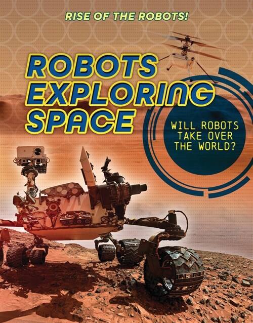 Robots Exploring Space (Paperback)
