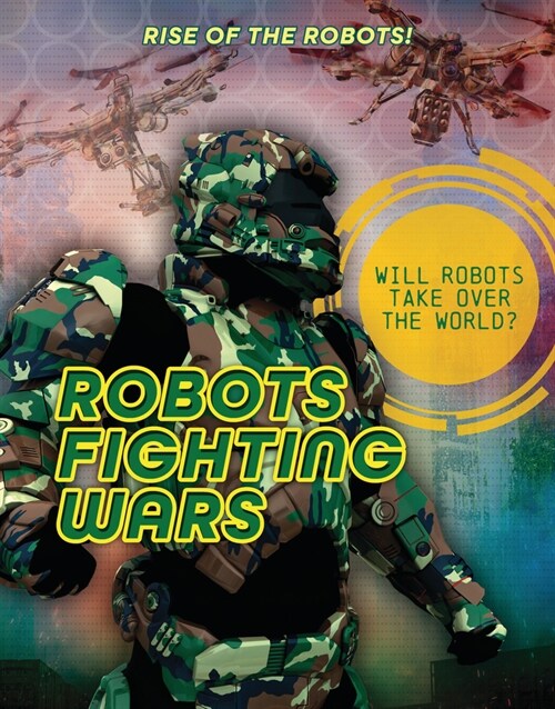 Robots Fighting Wars (Paperback)