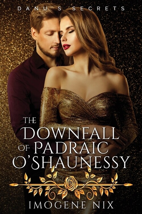 The Downfall of Padraic OShaunessy (Paperback)