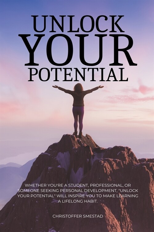 Unlock Your Potential (Paperback)