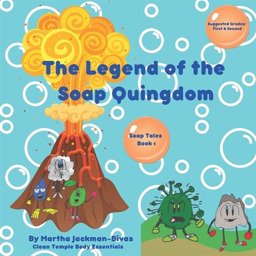 The Legend of the Soap Quingdom: Soap Tales Series: Book One (Paperback)