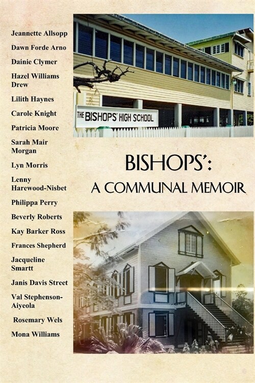 Bishops: A Communal Memoir (Paperback)