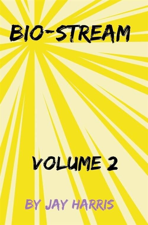 Bio-Stream Volume 2 (Paperback)