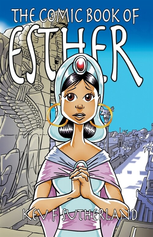 The Comic Book Of Esther (Paperback)
