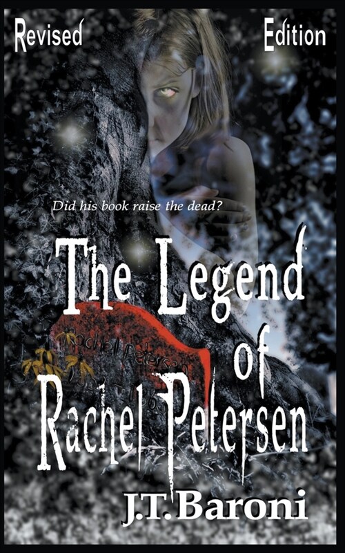 The Legend of Rachel Petersen (Revised Edition) (Paperback)