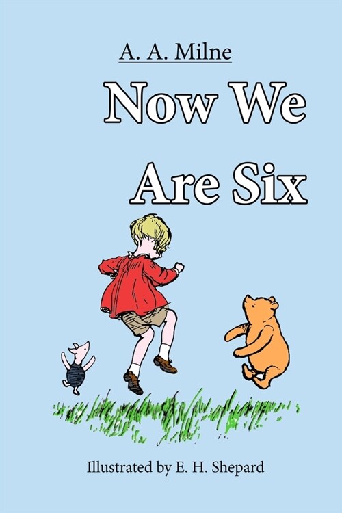Now We Are Six (Paperback)