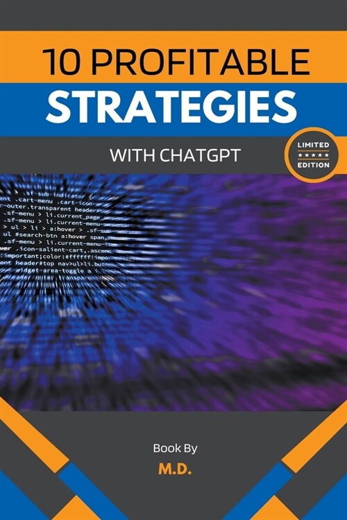 10 Profitable Strategies with ChatGPT (Paperback)