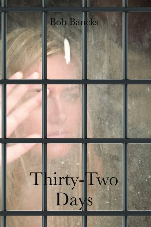 Thirty-Two Days (Paperback)