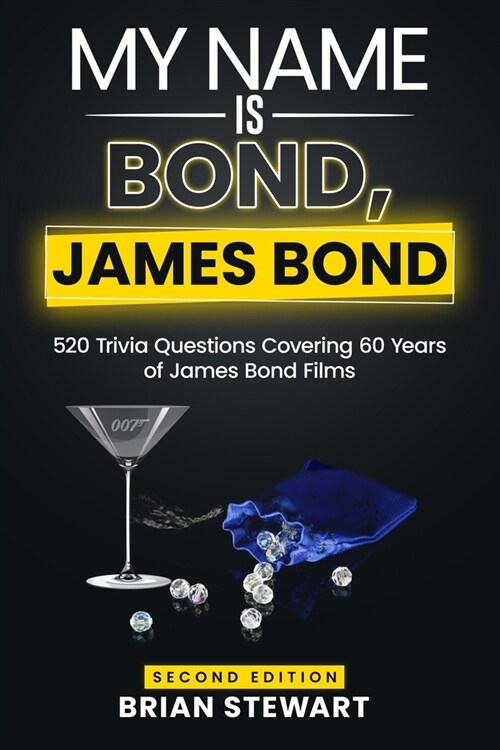 My Name is Bond, James Bond (Second Edition) (Paperback)