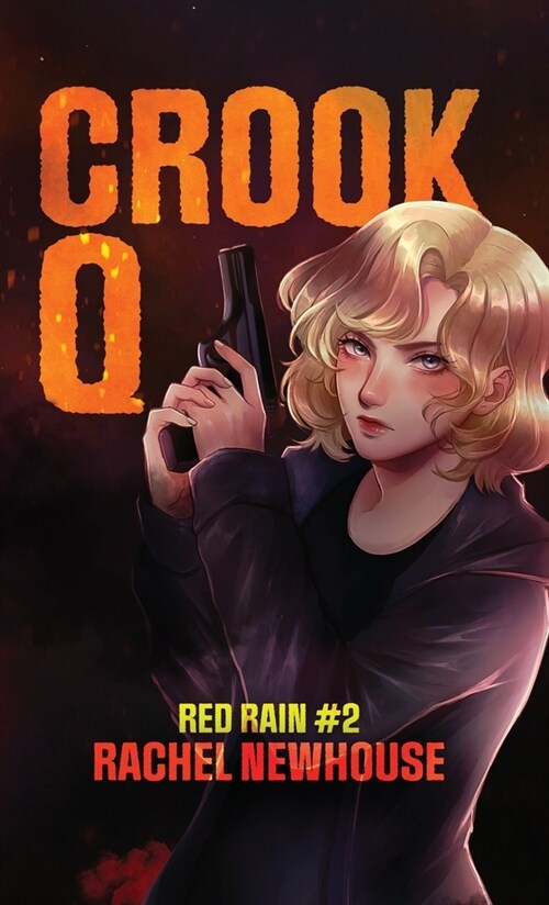 Crook Q (Hardcover)