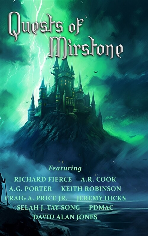 Quests of Mirstone (Hardcover)