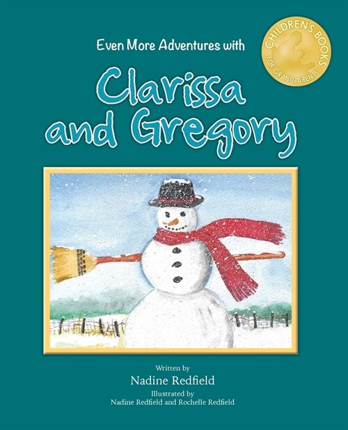 Even More Adventures with Clarissa and Gregory (Paperback)