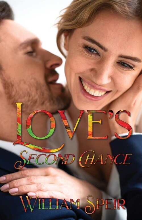 Loves Second Chance (Paperback)