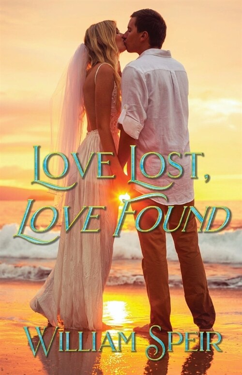 Love Lost, Love Found (Paperback)