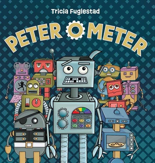 Peter O Meter: An Interactive Augmented Reality SEL Childrens Book (Hardcover)