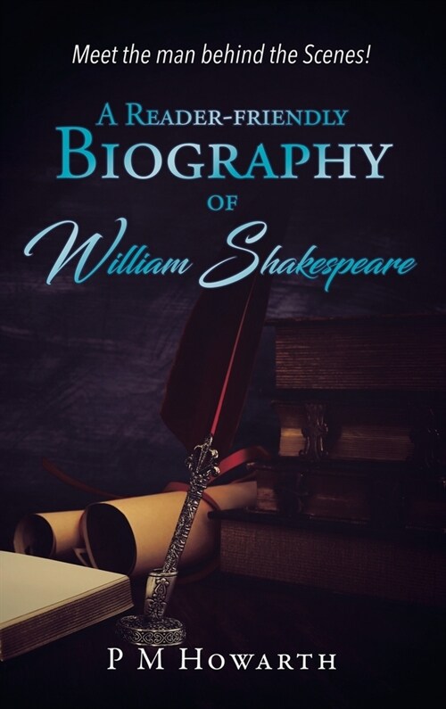 A Reader-Friendly Biography of William Shakespeare (Hardcover)