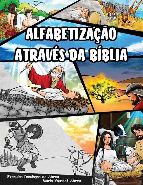 Alfabetiza豫o Atrav? da B?lia - Vers? em Preto e Branco (Portuguese Edition. (Paperback)