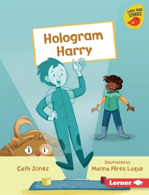 Hologram Harry (Library Binding)