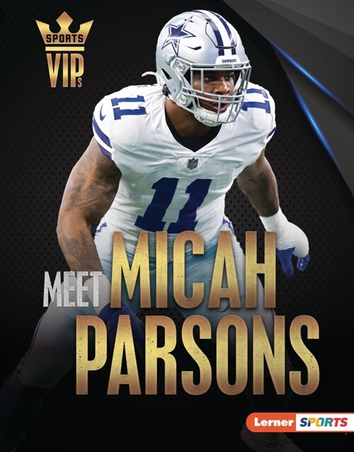 Meet Micah Parsons: Dallas Cowboys Superstar (Library Binding)