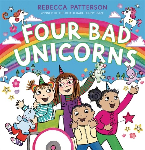 Four Bad Unicorns (Hardcover)
