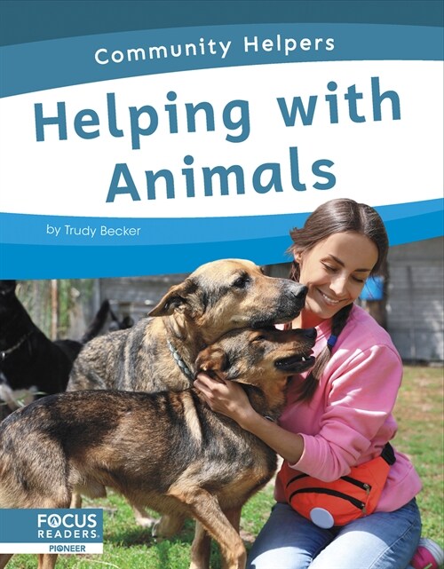 Helping with Animals (Library Binding)