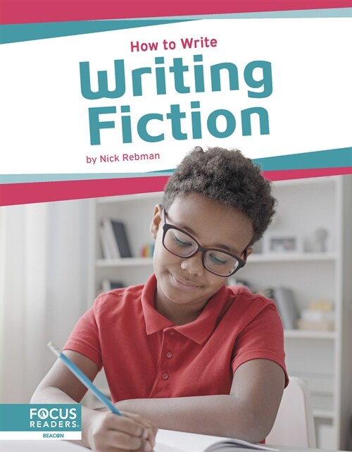 Writing Fiction (Library Binding)