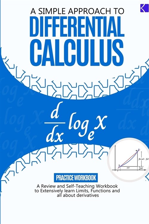 A Simple Approach to Differential Calculus (Paperback)