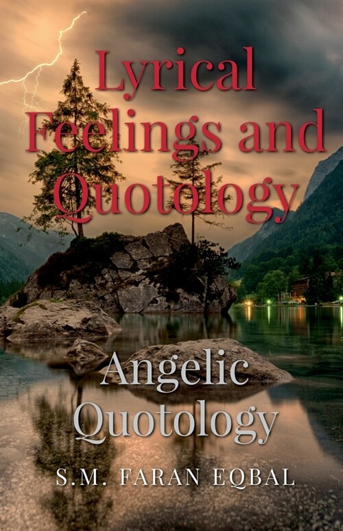 Lyrical Feelings and Quotology (Paperback)