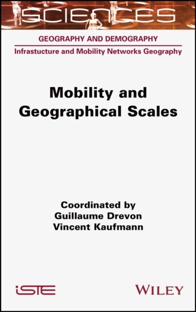 Mobility and Geographical Scales (Hardcover)