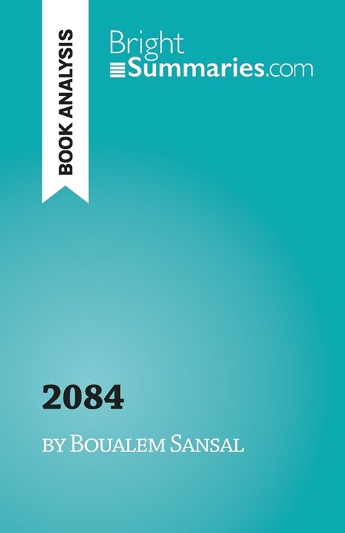 2084, the end of the world: by Boualem Sansal (Paperback)