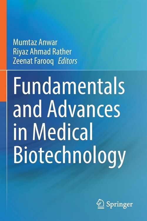 Fundamentals and Advances in Medical Biotechnology (Paperback, 2022)