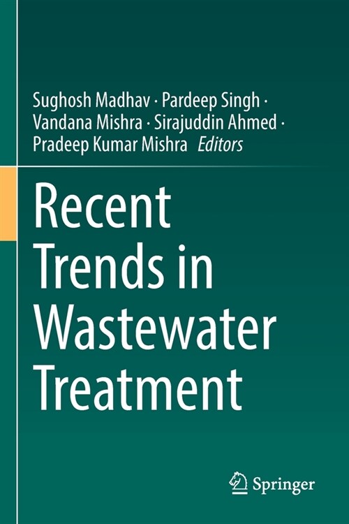 Recent Trends in Wastewater Treatment (Paperback, 2022)