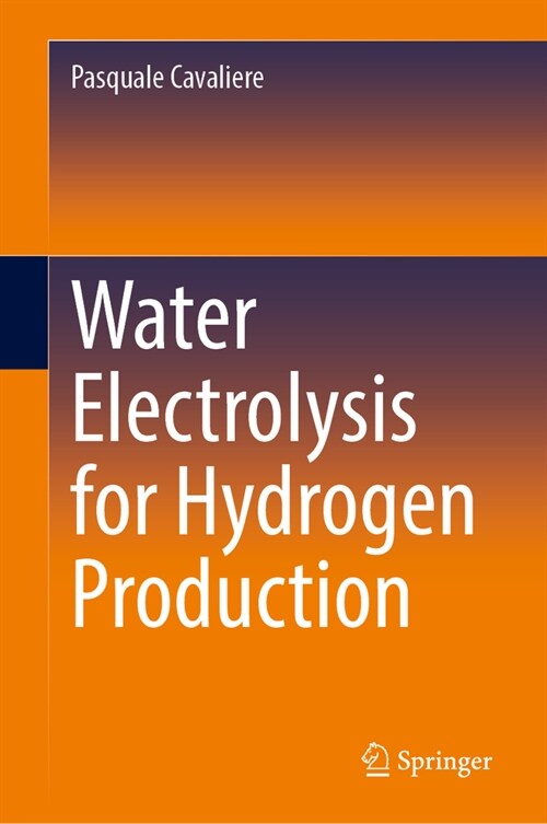 Water Electrolysis for Hydrogen Production (Hardcover, 2023)