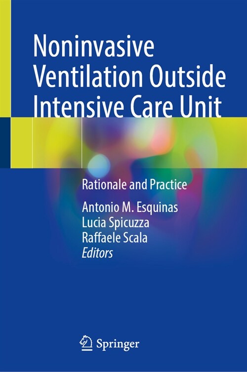 Noninvasive Ventilation Outside Intensive Care Unit: Rationale and Practice (Hardcover, 2023)