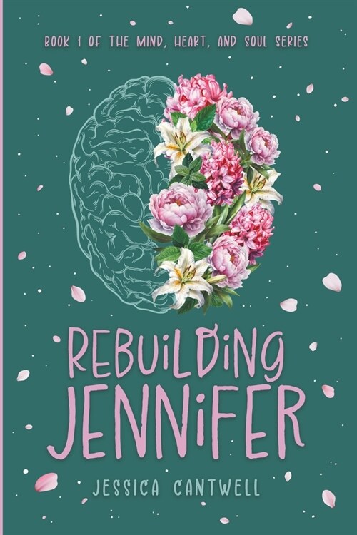 Rebuilding Jennifer (Paperback)