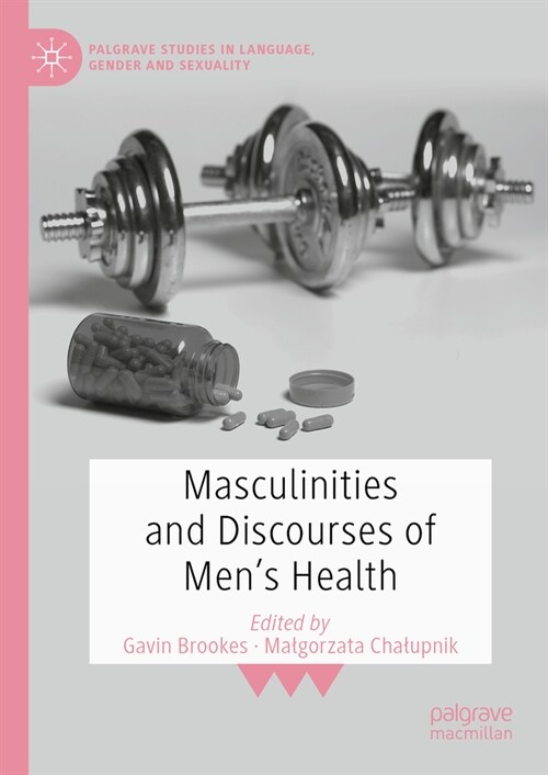 Masculinities and Discourses of Mens Health (Hardcover, 2023)