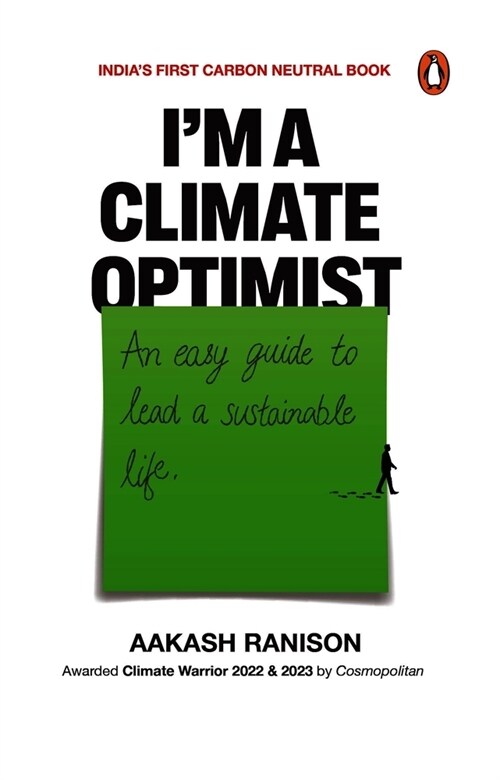 Im a Climate Optimist: An Easy Guide to Lead a Sustainable Life (Paperback)