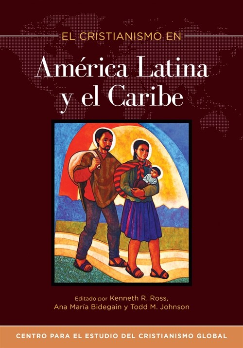 El Cristianismo En Am?ica Latina Y El Caribe (Paperback)